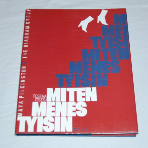 Maya Pilkington Miten menestyisin